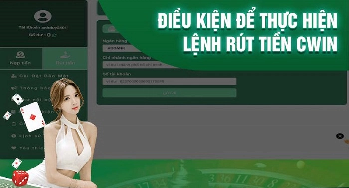 Các Quy Định Và Điều Khoản Khi Rút Tiền CWIN